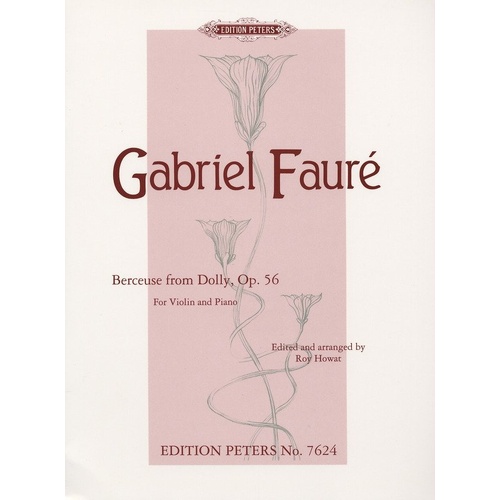 Faure - Berceuse for Violin and Piano, Op. 56 No. 1