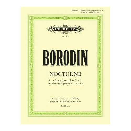 Nocturne From String Quartet No. 2 D - Alexander Borodin - Cello Sheet Music Edition EP7629