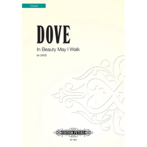 In Beauty May I Walk SATB A Cappella by Jonathan Dove