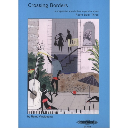Crossing Borders Book 3 by Remo Vinciguerra for Piano Solo - Edition Peters