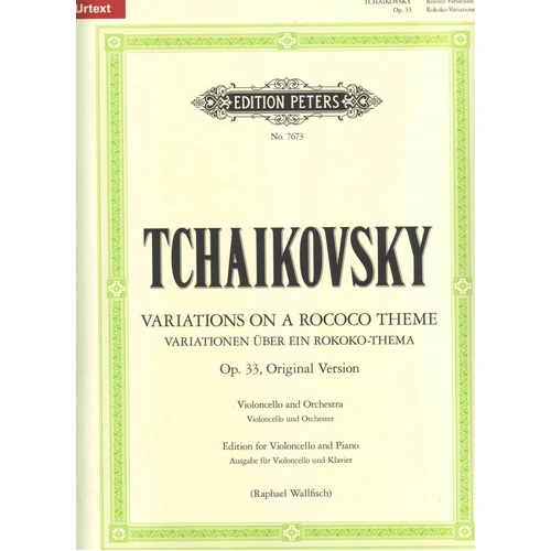 Tchaikovsky Variations on Rococo Theme Op. 33 for Cello and Piano - Edition Peters