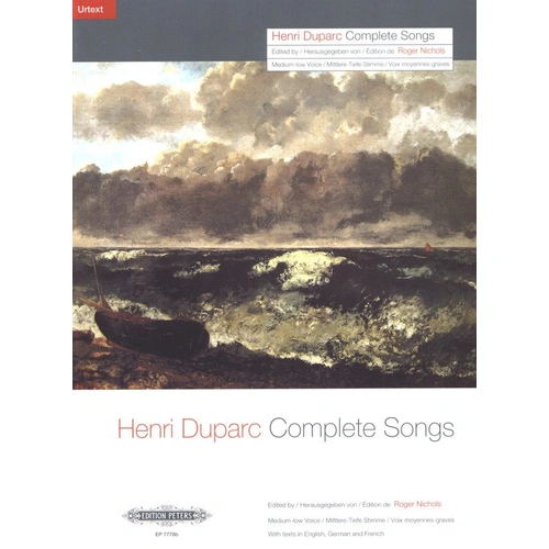 Duparc Complete Songs for Low Voice Vocal Score Edition Peters