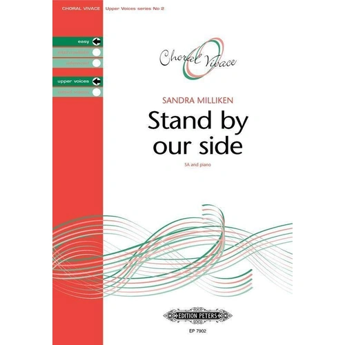 Stand By Our Side Choral Score by Sandra Milliken, Edition Peters, 1 Page
