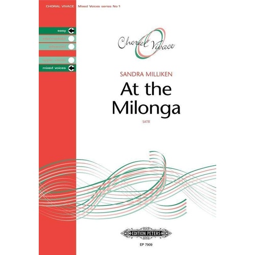 At The Milonga SATB Choral Score by Sandra Milliken, Edition Peters, 1 Page