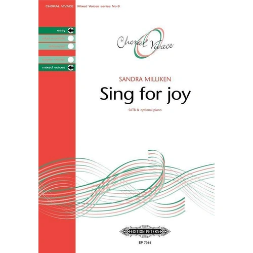 Sing for Joy SATB Choral Score by Sandra Milliken, Edition Peters