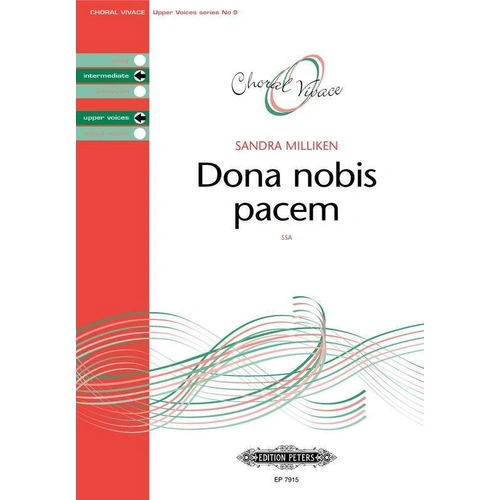 Dona Nobis Pacem SSA A Cappella Choral Score by Sandra Milliken - Edition Peters
