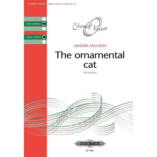 Ornamental Cat Choral Score by Sandra Milliken, Edition Peters