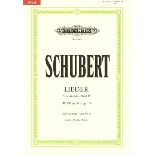 Schubert - Songs Vol. 4 Low Voice, Op. 81 to Op. 108, Edition Peters
