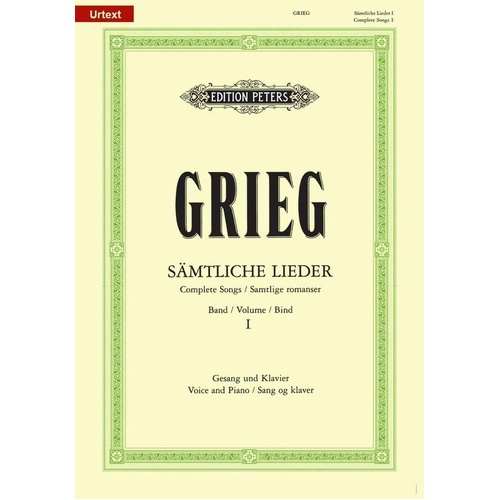 Grieg - Complete Songs Vol 1 Urtext Vocal Score