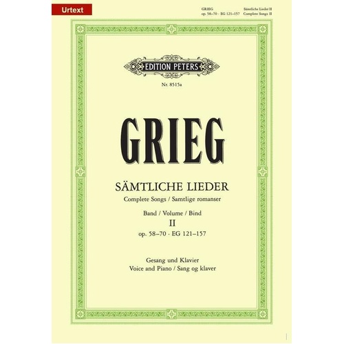 Grieg - Complete Songs Vol 2 Op. 58-78 EG 121-157 for Voice by Edition Peters