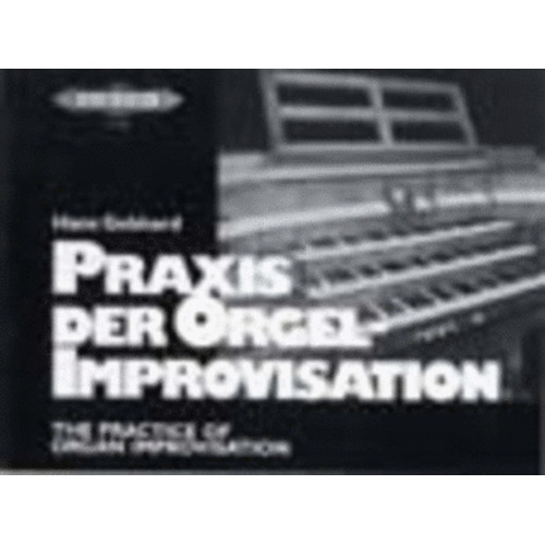 Practice Of Organ Improvisation (Softcover Book)