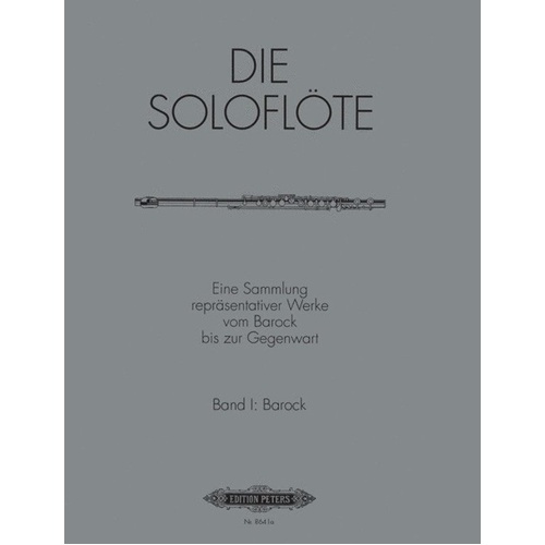 The Solo Flute Vol. 1 Baroque - Flute Solo by Edition Peters