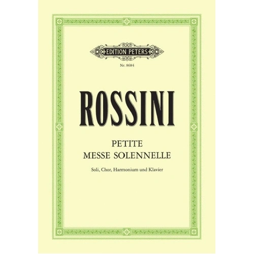 Petite Messe Solennelle SATB Vocal Score by Gioacchino Rossini, Edition Peters