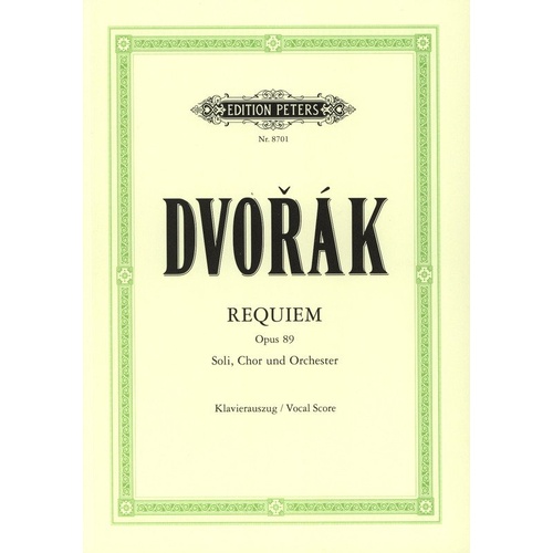 Dvorak Requiem Vocal Score - SATB Soli, SATB Chorus, Orchestra, 219 Pages, Edition Peters