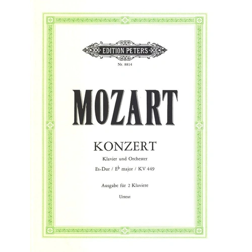 Concerto K. 449 E Flat for Piano, 2 Pianos 4 Hands by Wolfgang Amadeus Mozart, Edition Peters