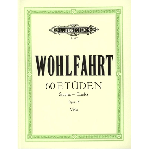 Wohlfahrt 60 Studies Op 45 for Viola Solo - Edition Peters