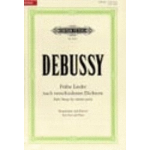 Early Songs Vocal Score by Claude Debussy, Edition Peters