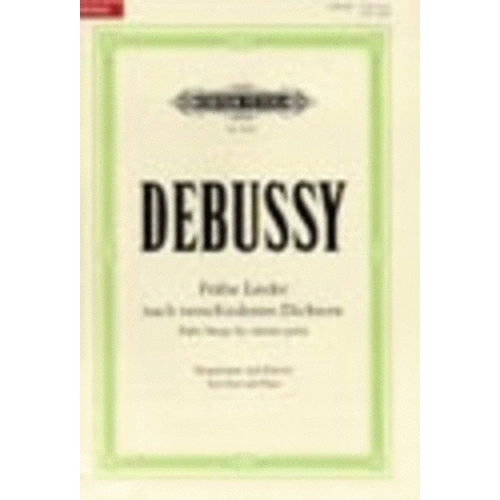 Early Songs for Voice by Claude Debussy - Vocal Score Edition Peters