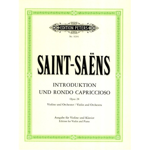 Introduction and Rondo Capriccioso Op. 28 for Violin and Piano by Camille Saint-Saens, Edited by Thiemann, Published by Edition Peters