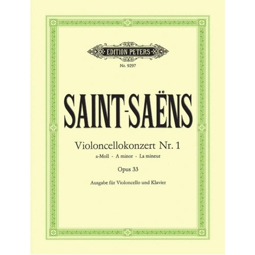 Saint-Saens - Concerto No. 1 Op. 33 A Minor - Cello/Piano Accompaniment - Peters EP9297