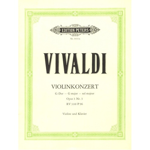 Vivaldi Concerto Op. 3 No. 3 in G RV 310 for Violin and Piano, Edition Peters