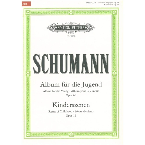 Album for the Young Op. 68 Scenes from Childhood by Robert Schumann, Piano Solo, 90 Pages, Edition Peters