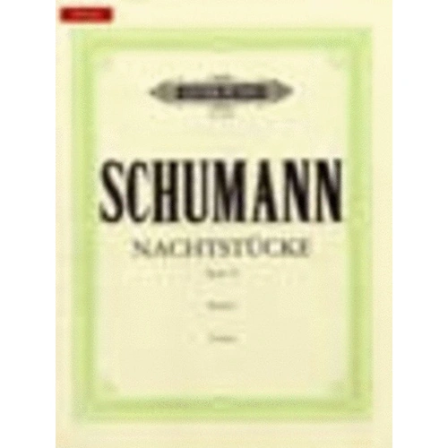 Nachtstucke Op. 23 by Robert Schumann for Piano Solo - Edition Peters