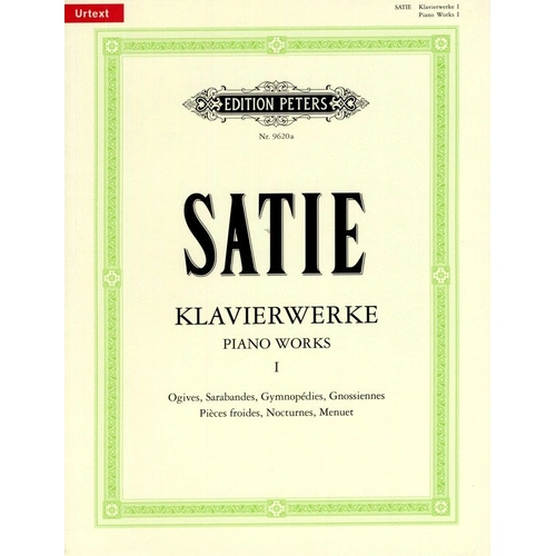 Satie Piano Works Volume 1 Urtext Edition