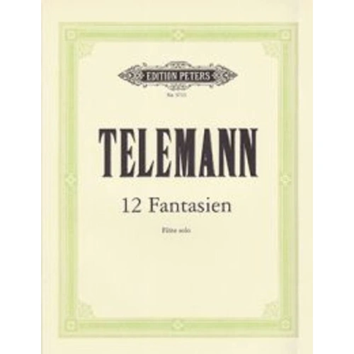 Telemann - 12 Fantasias for Flute Solo, Edition Peters