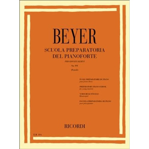 Beyer Preparatory Piano School Op 101 (Softcover Book)