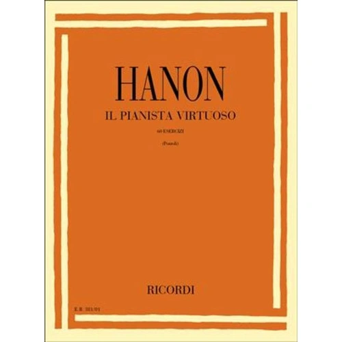 Hanon - Virtuoso Pianist 60 Studies for Piano Solo by Ricordi