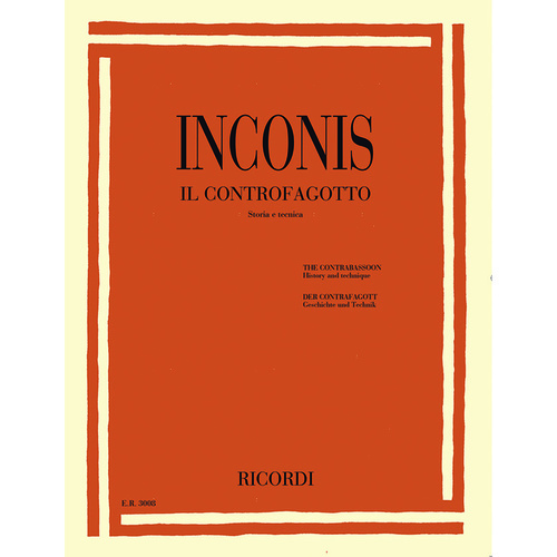 Inconis - The Contrabassoon History And Technique Book