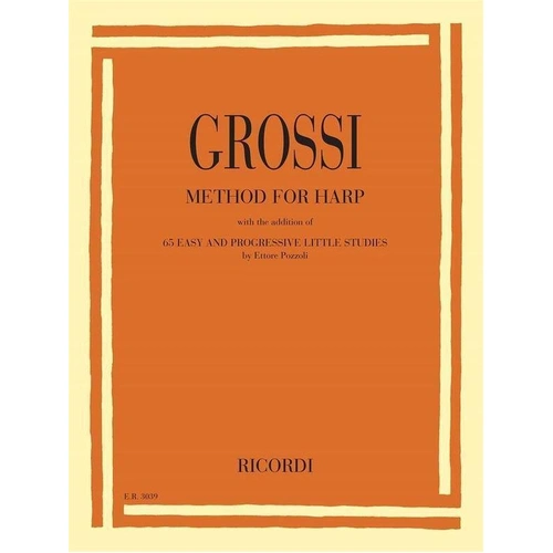 Grossi Method for Harp by Maria Grossi, 172 Pages, Publisher: Ricordi
