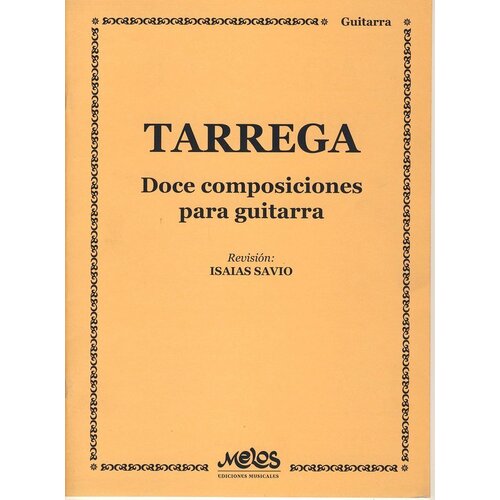 Tarrega - 12 Compositions Guitar (Softcover Book)