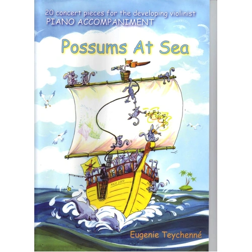 Possums At Sea Violin Piano Accompaniment by Eugenie Teychenne
