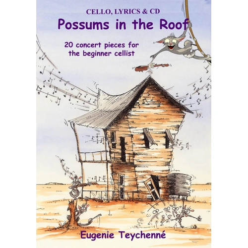Possums in the Roof Cello Piano Accompaniment by Eugenie Teychenne