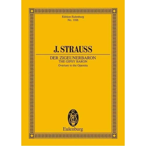 Strauss - The Gipsy Baron Study Score by Eulenburg, 48 Pages