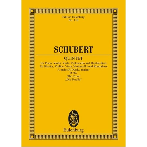 Trout Quintet Op 114 A Eul 118