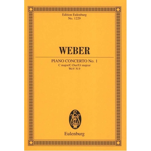 Weber - Concerto No 1 in C Major WeV N9 Study Score for Piano and Orchestra