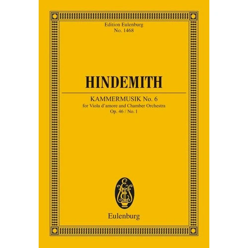 Chamber Music No 6 Op 46 No 1 Study Score by Hindemith, Edited by Giselher Schubert, 52 Pages, Publisher: Ernst Eulenburg & Co. GmbH