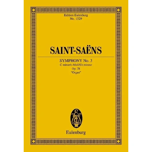 Saint-Saens Symphony No. 3 Op. 78 Study Score for Organ - 192 Pages