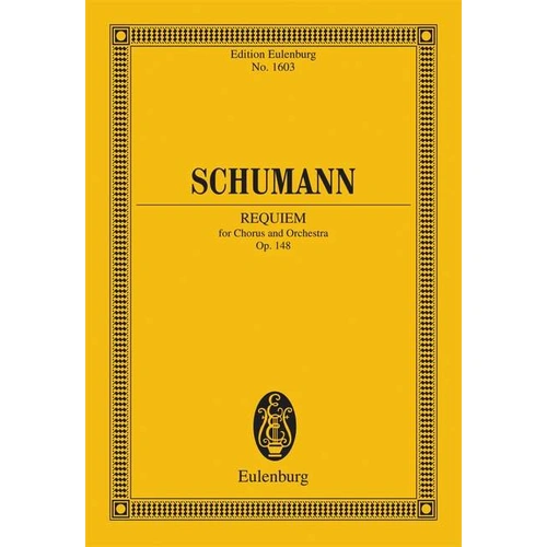 Requiem Op 148 for Choral and Orchestra, 124 Pages, Published by Ernst Eulenburg & Co. GmbH