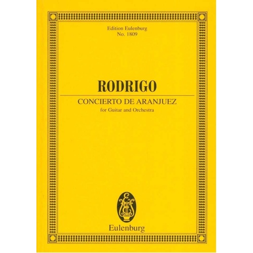 Rodrigo - Concerto de Aranjuez Study Score EUL 1809