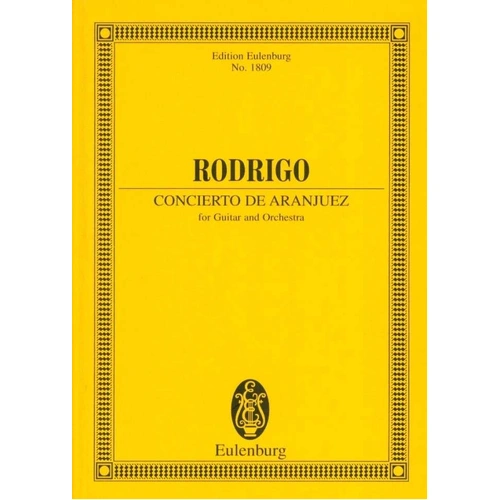 Rodrigo - Concerto de Aranjuez Study Score EUL 1809, Orchestra, 100 Pages