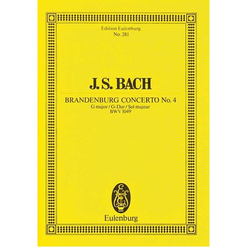 Brandenburg Concerto No 4 G Eul 281