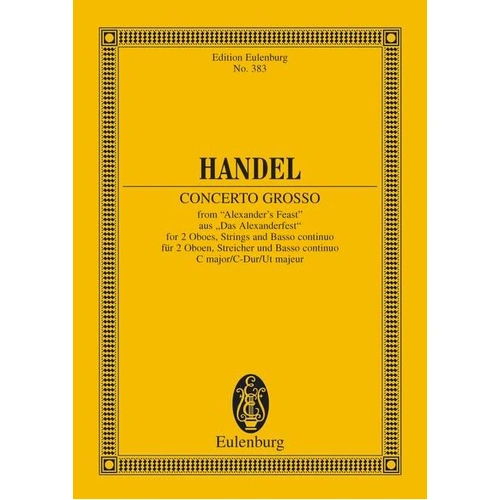 Handel - Concerto Grosso C Major HWV 318 Study Score, Eulenburg, 44 Pages