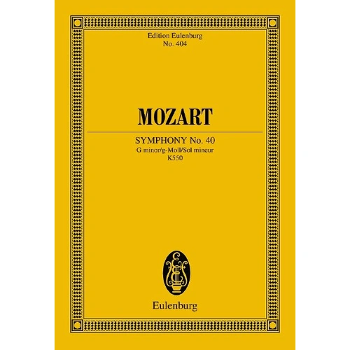 Symphony No. 40 G Minor K 550 Study Score by Mozart, Eulenburg, 80 Pages