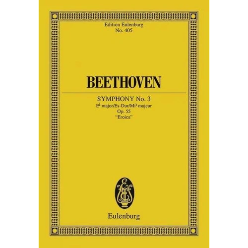 Symphony No. 3 in E Flat Major, Op. 55 'Eroica' Study Score by Beethoven, Eulenburg, 188 Pages