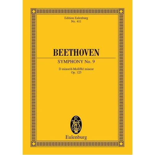 Symphony No 9 Op 125 D Minor EUL 411 by Ernst Eulenburg & Co., 308 Pages