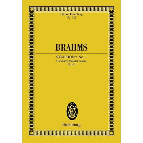 Brahms - Symphony No. 1 C Minor Op. 68 Study Score by Eulenburg, 208 Pages, Orchestra